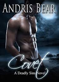 Covet Free Paranormal Romance Deadly Sins Book 1 By Bear Andris Covet Free Pnr Paranorm Paranormal Romance Paranormal Romance Books Werewolf Romances