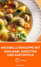 Hackballchensuppe Mit Kohlrabi Karotten Und Kartoffeln Rezept In 2020 Kohlrabi Suppe Mit Hackballchen Karotten