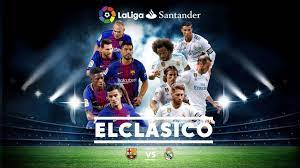 The Dates Of Barcelona Vs Real Madrid 2020 Fixtures When Is The Next El Clasico The Second Cla Barcelona Vs Real Madrid Real Madrid And Barcelona Real Madrid