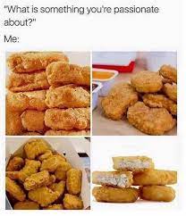 Source Instagram Com Menshumor Chicken Nuggets Is Like My Family Facebook Tumblr Instagram Funn Chicken Nugget Meme Chicken Nuggets Funny Chicken Nuggets