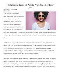 And in an oxymoron, being passionate is considered to be cool—at least, it is part of the dominant perception of what coolness is. 11 Traits Of People Who Are Cool Studocu