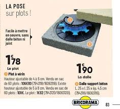 On l'espérait moins stressante que 2020 mais finalement ce premier semestre 2021 n'a pas été non plus de tout repos. Offre Plot A Verin Dalle Support Beton Chez Bricorama