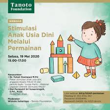 Anda bisa menanyakan terlebih dahulu kepada mereka 4. Alat Permainan Edukatif Dan Pentingnya Bermain Dalam Perkembangan Anak Tanoto Foundation