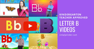 5 best learning letters and sounds videos for kindergarten students will help this skill develop easily especially for beginning readers. Teacher Approved Videos Letter B Simply Kinder