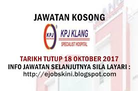 Nurulhafizah hamzah 2 years ago. Jawatan Kosong Kpj Klang Specialist Hospital 18 Oktober 2017