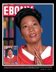 EBONY Magazine Covers, 2010-2014
