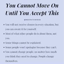  You Cannot Move On Until You Accept This Life Reflection Quotes Reflection Quotes Positive Self Affirmations