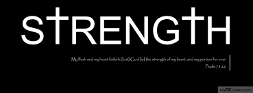 Strength Facebook Cover Quotes Facebook Cover Photos Inspirational Cover Photo Quotes