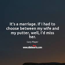 Gary player dms, oig is a south african retired professional golfer who is widely considered to be one of the greatest golfers of all time. Gary Player Quotes Idlehearts