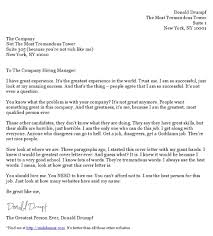 While each employer has its own preferences, some similarities in the qualities that make a good job applicant are present in most. What Donald Drumpf S Cover Letter Would Probably Look Like Brown Girl Magazine