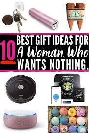 10 Best Gift Ideas For The Woman Who Wants Nothing Unique Gifts For Women Gifts For Your Sister Best Gifts For reasons unknown, she derives great joy from windexing the many glass surfaces in her apartment.