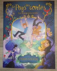 French Cover Of Tlos The Land Of Stories Land Of Stories Books Chris Colfer Books
