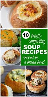 The 11 Greatest Bread Bowl Soup Recipes Of All Time Bread Bowl Soup Recipes Homemade Bread Bowls Bowls Recipe