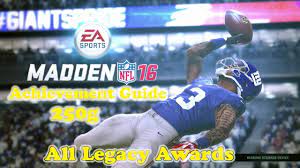 Madden nfl 16 master congratulations on earning every madden nfl 16 trophy! Madden Nfl 16 All Legacy Awards Achievement Guide Youtube
