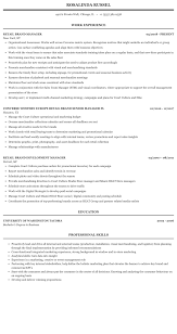 Their job description entails preparing and reviewing the publicity messages passed on by advertising and marketing teams to ensure it promotes the image of a company or brand. Retail Brand Manager Resume Sample Mintresume