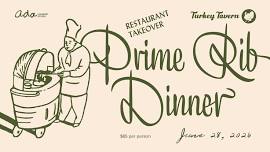 Prime Rib Night at Turkey Tavern