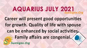 We're all ready to move on from 2020 and head into 2021. Aquarius July 2021 Monthly Horoscope Predictions Sunsigns Org