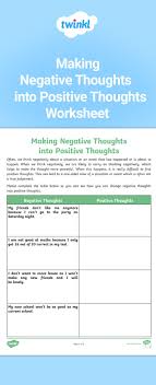 Making Negative Thoughts Into Positive Thoughts Worksheet Negative Thoughts Positive Thoughts Thoughts