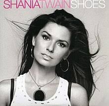 Shoes Shania Twain Song Wikipedia