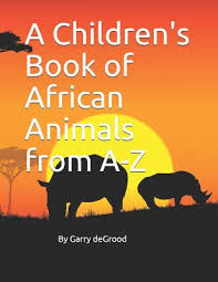 Python, african rock python sebae 24. A Children S Book Of African Animals From A Z Paperback Village Books Building Community One Book At A Time