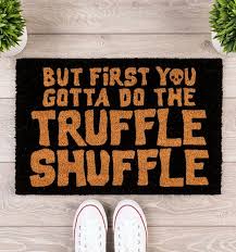We will rock you — on yer bike. Do The Truffle Shuffle Door Mat
