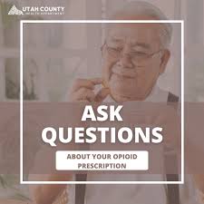 Ask your doctor about your opioid prescription- How am I supposed to take  this medication? Are there safer alternatives? Is there a risk of  dependency or addiction? Should I avoid anything while
