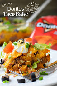 the easiest doritos taco bake so good kid friendly things to do recipe in 2020 taco bake easy casserole recipes dorito taco bake pinterest