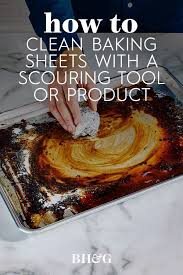 5 Easy Ways To Rescue Baking Sheets From Burnt On Messes Clean Baking Cleaning Baking Sheets Baking