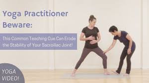 Yoga Cueing For Safe Si Joints Sacroiliac Joint Sacroiliac Yoga Anatomy