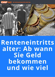 Falls sie ohne abzug in rente wollen, geht das erst später. Renteneintrittsalter Ab Wann Sie Geld Bekommen Und Wie Viel Renteneintrittsalter Geld In Rente Gehen