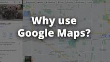 5 reasons to use Google Maps API | Introduction to Mapping ...