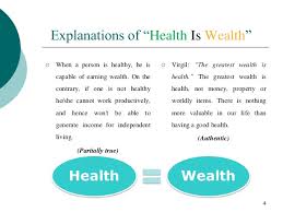 Health Is Wealth