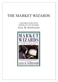 Maybe you would like to learn more about one of these? Pdf The Market Wizards Conversations With America S Top Traders Quang Ä'inh Ä'Äƒng Academia Edu