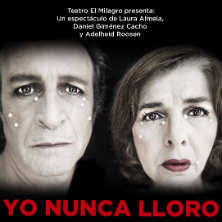 Daniel Giménez Cacho y Laura Almela presentan YO NUNCA LLORO