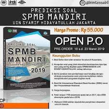 Ukt ujian jalur mandiri (ujm) untuk semua program studi. Soal Ujian Mandiri Uin Jakarta Mathlaul Khairiyah