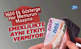 3600 ek gosterge gösterge memurlar net. 3600 Ek Gosterge Her Memurun Maasina Emeklilikte Ayni Etkiyi Vermiyor