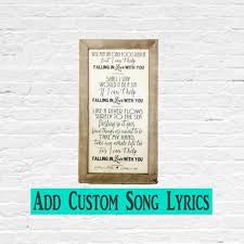 Wedding Song Lyric Wall Art On Wood Or Metal For Memorable Moment Weddingsong Weddinglyric Mkd Yourstor Wedding Song Lyrics Song Lyrics Art Wedding Lyrics