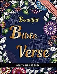 Download Beautiful Bible Verse Adult Coloring Book A Christian Coloring Book Color Color The Words Of Jesus Bible Verse Coloring Book For Adults Colokara Esther Ellis 9781658993944 Amazon Com Books