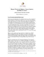 Migrant workers in malaysia are no exception. Migrant Workers In Malaysia Issues Concerns And Points For Action