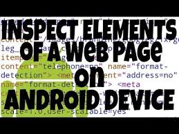 How To Inspect Element On Android Youtube Android Inspect Android I