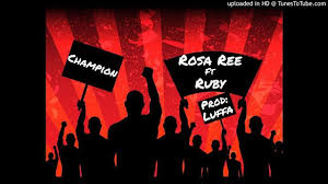 Wazalendo Unity Rosa Ree Ft Ruby Champion Download Audio Mp3 Ree Rosa Best Songs