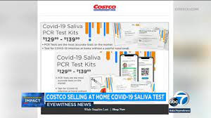 Costco Offering At Home Covid 19 Tests For 130 140 Abc30 Fresno