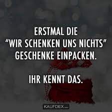 Erst Mal Die Wir Schenken Uns Nichts Geschenke Einpacken Kaufdex
