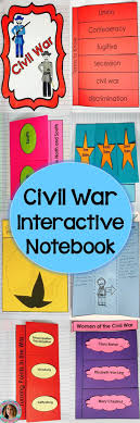 This Civil War Interactive Notebook Is A Great Addition To Your Social Studies Unit On Interactive Notebooks Social Studies Elementary Social Studies Classroom