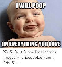 So i matched with this cute guy on tinder last night, and we started it was a meme come true! 25 Best Memes About Funny Kids Memes Funny Kids Memes