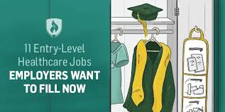 Here Are The Top 11 Entry Level Healthcare Job Openings Employers Want To Fill Now Healthcare Jobs Health Care Entry Level