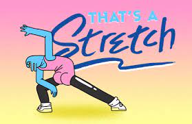 Thats A Stretch Gifs Get The Best Gif On Giphy