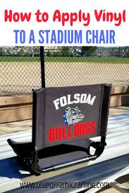Diy Your Own Custom Stadium Seats Leap Of Faith Crafting Stadium Seats Stadium Chairs Iron On Vinyl
