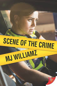 Scene of the Crime by MJ Williamz