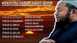 Murottal Al Quran Ustadz Abdul Qodir Youtube